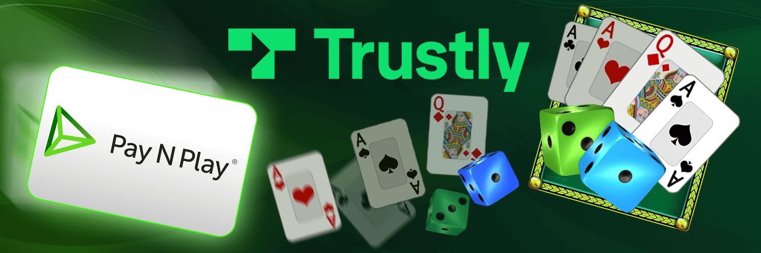 trustly pay and play